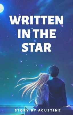 Written In the star (Tamat)