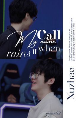 [wsxzz] Call my name when it rains