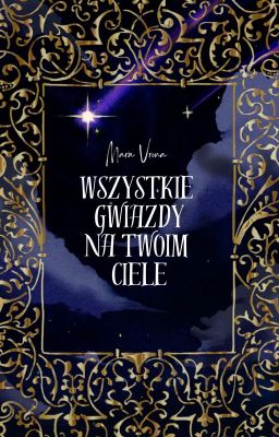 Wszystkie gwiazdy na twoim ciele