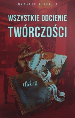 Wszystkie odcienie twórczości