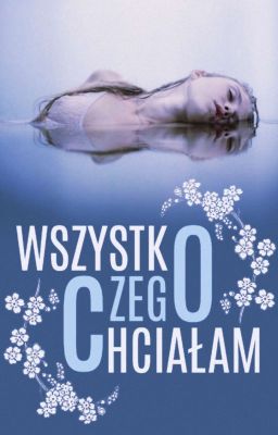 Wszystko, czego chciałam ✔