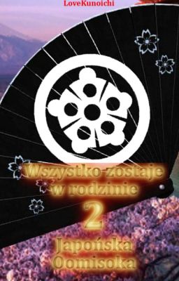 Wszystko zostaje w rodzinie 2: Japońska Oomisoka ||✔ ZAKOŃCZONE||