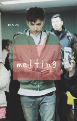 wu yifan » melting