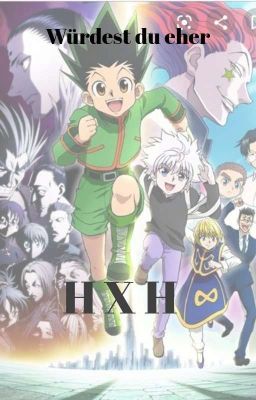 Würdest du eher Hunter x Hunter