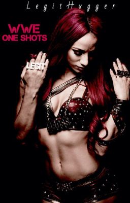 WWE One Shots {REQUESTS CLOSED} {ON HOLD}