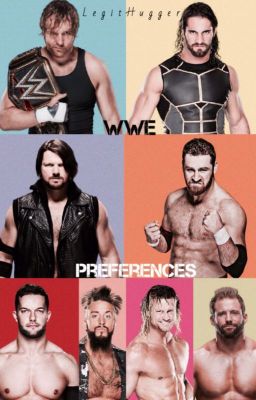 WWE Preferences {ON HOLD}