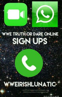 wwe truth or dare online sign ups