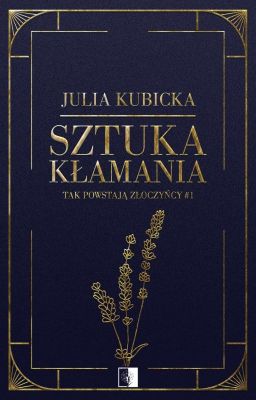 WYDANA I. sztuka kłamania: tak powstają złoczyńcy [+18]