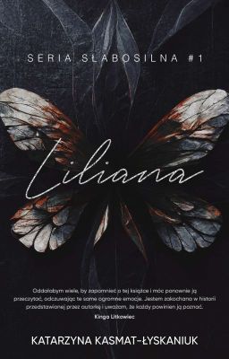 Wydana / Słabosilna - Liliana (zakończona)