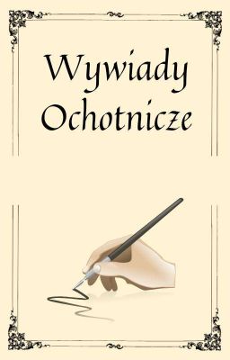 Wywiady Ochotnicze