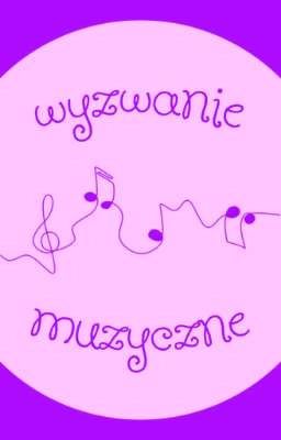 Wyzwanie muzyczne ✔