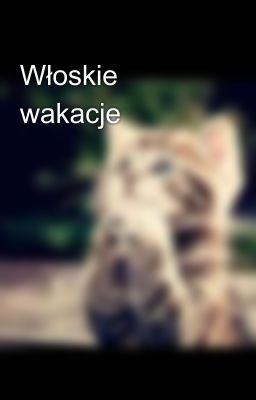 Włoskie wakacje