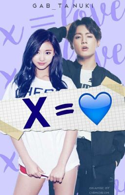 X = ❤️ || BANGTWICE FANFICTION ||