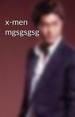 x-men mgsgsgsg