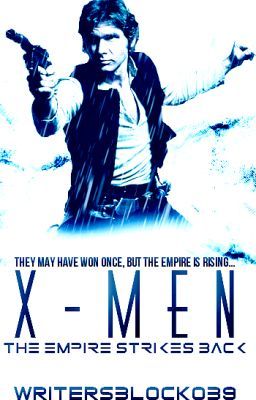 X-Men: The Empire Strikes Back