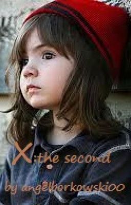 X :the second