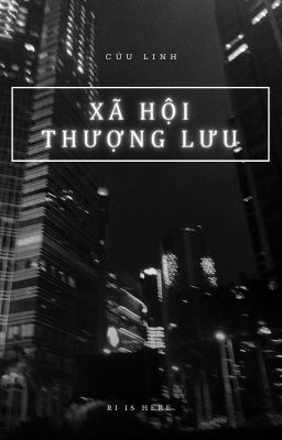 XÃ HỘI THƯỢNG LƯU - NP