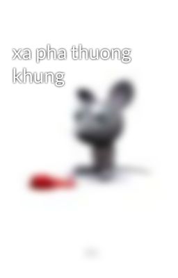 xa pha thuong khung