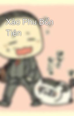 Xảo Phu Bổn Tiên