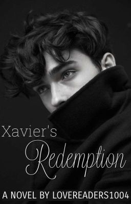 Xavier's Redemption