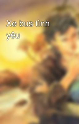 Xe bus tình yêu