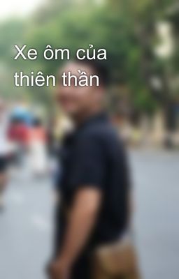 Xe ôm của thiên thần