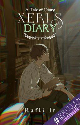 Xeris Diary [Reupload From Draft]