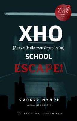 XHOS (Xerxes Halloween Organitation School) Escape!