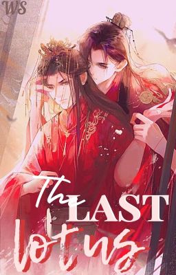 XiCheng: The Last Lotus [AU- OMEGAVERSE] ✔