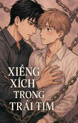 xiềng xích trong tim