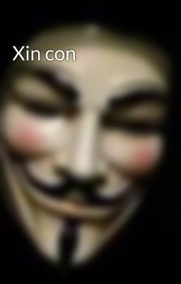 Xin con