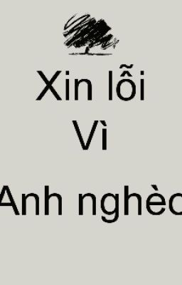 Xin Lỗi Anh Nghèo