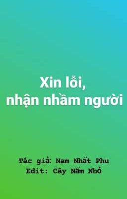 xin lỗi nhận nhầm người