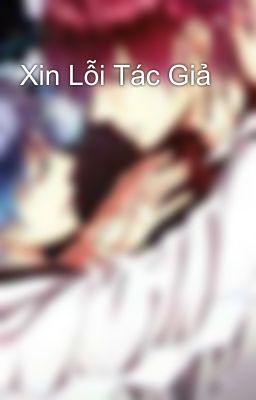 Xin Lỗi Tác Giả