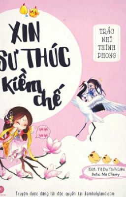 Xin sư thúc kiềm chế