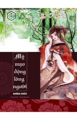 [XK] Mỹ mạo động lòng người - Hoàn