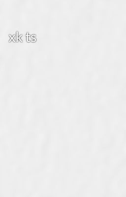 xk ts 