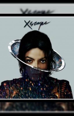 Xscape (michael jackson fantasy)