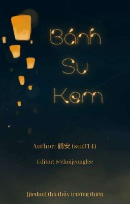 [Xử Thử - 13:00] Bánh Su Kem