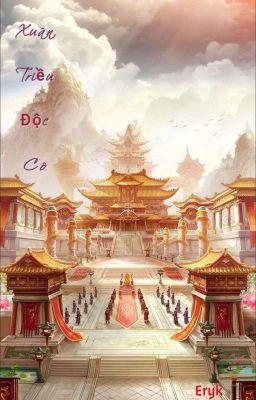 Xuân Triều Độc Cô