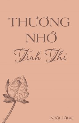 [Xuất bản] (Duyên Gái) Thương Nhớ Tình Thi - Nhật Lãng