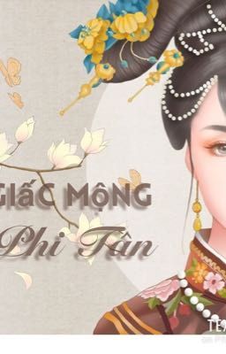 [Xuyên không, Cung đấu] Giấc mộng phi tần