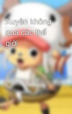 Xuyên không qua các thế giới 