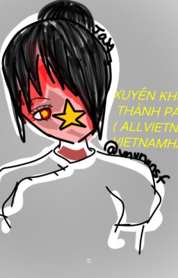 Xuyên không thành páo thủ ( allvietnam /VIETNAMHAREM)