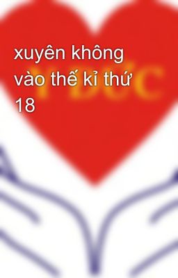 xuyên không vào thế kỉ thứ 18