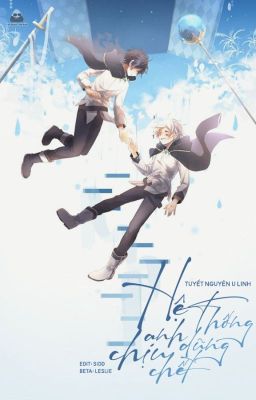 [Xuyên Nhanh] Hệ Thống Anh Dũng Chịu Chết - Tuyết Nguyên U Linh