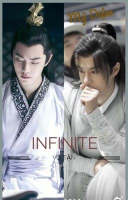 Xuyên nhanh: Infinite - Vô tận [Bác Quân Nhất Tiêu]