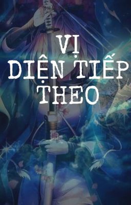 [Xuyên Nhanh] Vị Diện Tiếp Theo