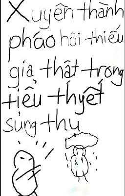 Xuyên Thành Thiếu Gia Phái Hôi Trong Tiểu Thuyết Sủng Thụ