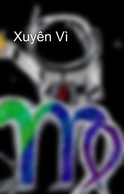 Xuyên Vì 